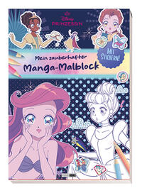 Vorderes Coverbild Disney Prinzessin: Mein zauberhafter Manga-Malblock