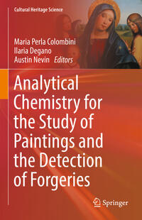 Vorderes Coverbild Analytical Chemistry for the Study of Paintings and the Detection of Forgeries