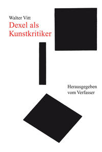 Vorderes Coverbild Dexel als Kunstkritiker