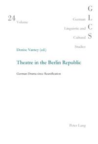 Vorderes Coverbild Theatre in the Berlin Republic