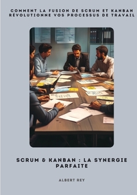 Vorderes Coverbild Scrum & Kanban: La synergie parfaite