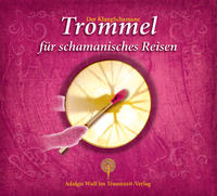 Vorderes Coverbild Der KlangSchamane: Trommeln für schamanisches Reisen