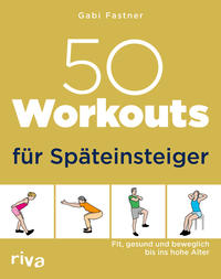 Vorderes Coverbild 50 Workouts für Späteinsteiger