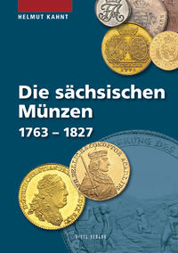Vorderes Coverbild Die sächsischen Münzen 1763 – 1827