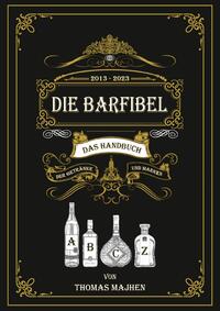 Vorderes Coverbild Die Barfibel - Das Handbuch der Getränke und Marken