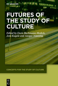 Vorderes Coverbild Futures of the Study of Culture