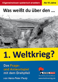Vorderes Coverbild Was weißt du über den Ersten Weltkrieg?