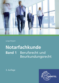 Vorderes Coverbild Notarfachkunde - Berufsrecht und Beurkundungsrecht
