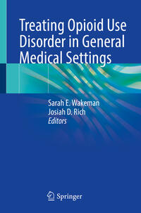 Vorderes Coverbild Treating Opioid Use Disorder in General Medical Settings