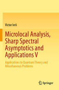 Vorderes Coverbild Microlocal Analysis, Sharp Spectral Asymptotics and Applications V