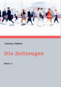 Vorderes Coverbild Die Zeitzeugen Band 1.1