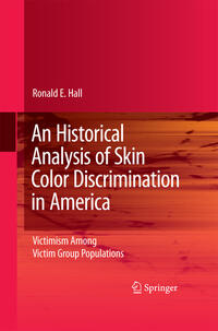Vorderes Coverbild An Historical Analysis of Skin Color Discrimination in America