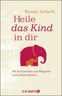 Vorderes Coverbild Heile das Kind in dir