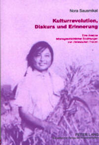 Vorderes Coverbild Kulturrevolution, Diskurs und Erinnerung