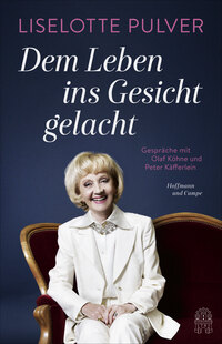 Vorderes Coverbild Dem Leben ins Gesicht gelacht