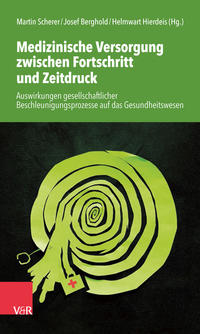 Vorderes Coverbild Medizinische Versorgung zwischen Fortschritt und Zeitdruck