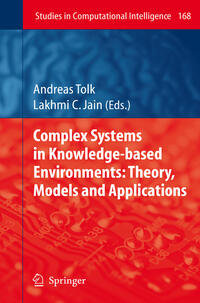 Vorderes Coverbild Complex Systems in Knowledge-based Environments: Theory, Models and Applications