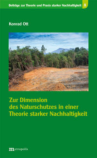 Vorderes Coverbild Zur Dimension des Naturschutzes in einer Theorie starker Nachhaltigkeit