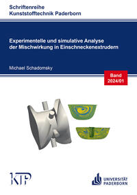 Vorderes Coverbild Experimentelle und simulative Analyse der Mischwirkung in Einschneckenextrudern