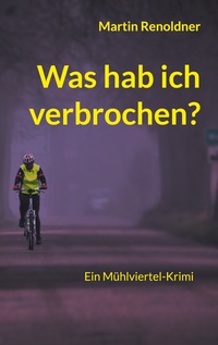 Vorderes Coverbild Was hab ich verbrochen