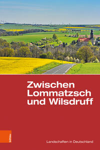 Vorderes Coverbild Zwischen Lommatzsch und Wilsdruff