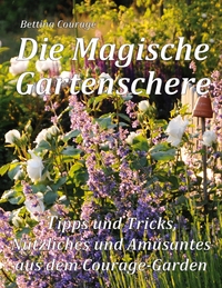 Vorderes Coverbild Die Magische Gartenschere