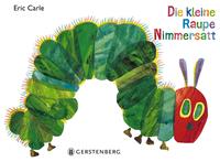 Vorderes Coverbild Die kleine Raupe Nimmersatt
