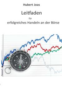 Vorderes Coverbild Leitfaden für erfolgreiches Handeln an der Börse