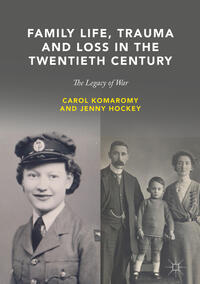 Vorderes Coverbild Family Life, Trauma and Loss in the Twentieth Century
