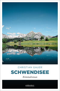Vorderes Coverbild Schwendisee