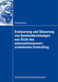 Vorderes Coverbild Evaluierung und Steuerung von Kundenbeziehungen aus Sicht des unternehmenswertorientierten Controlling