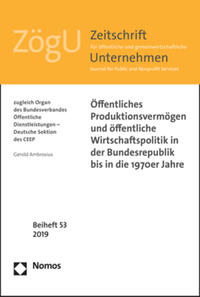 Vorderes Coverbild Öffentliches Produktionsvermögen und öffentliche Wirtschaftspolitik in der Bundesrepublik bis in die 1970er Jahre