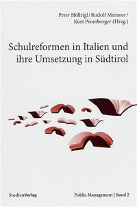 Vorderes Coverbild Schulreformen in Italien und ihre Umsetzung in Südtirol