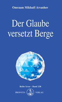 Vorderes Coverbild Der Glaube versetzt Berge