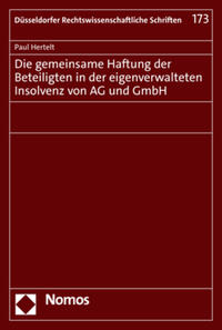 Vorderes Coverbild Die gemeinsame Haftung der Beteiligten in der eigenverwalteten Insolvenz von AG und GmbH