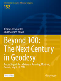 Vorderes Coverbild Beyond 100: The Next Century in Geodesy