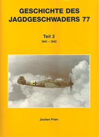 Vorderes Coverbild Jagdgeschwader 77 / Jagdgeschwader 77 Teil 2