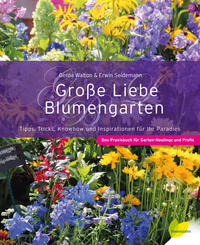 Vorderes Coverbild Große Liebe Blumengarten