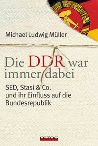 Vorderes Coverbild Die DDR war immer dabei