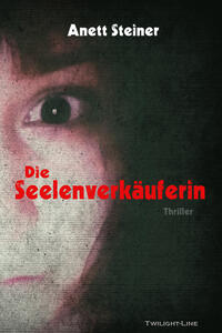 Vorderes Coverbild Die Seelenverkäuferin