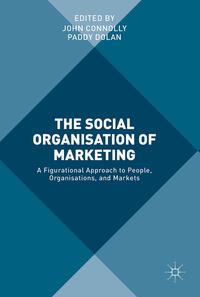 Vorderes Coverbild The Social Organisation of Marketing