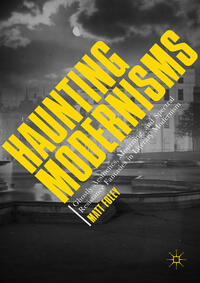 Vorderes Coverbild Haunting Modernisms