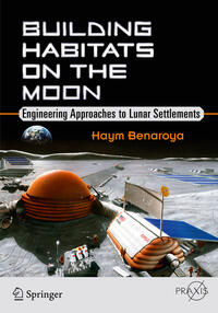 Vorderes Coverbild Building Habitats on the Moon