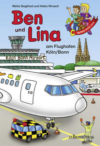Vorderes Coverbild Ben und Lina am Flughafen Köln/Bonn