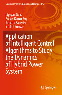 Vorderes Coverbild Application of Intelligent Control Algorithms to Study the Dynamics of Hybrid Power System