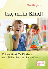Vorderes Coverbild Iss, mein Kind