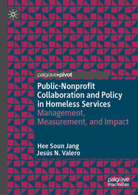 Vorderes Coverbild Public-Nonprofit Collaboration and Policy in Homeless Services