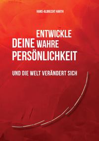 Vorderes Coverbild Entwickle deine wahre Persönlichkeit