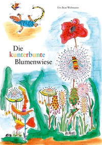 Vorderes Coverbild Die kunterbunte Blumenwiese