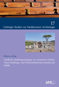 Vorderes Coverbild Ländliche Siedlungsstrategien im römischen Sizilien: